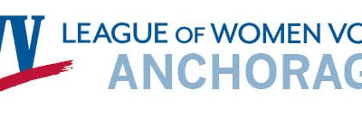 **DATE CHANGE TO JUNE 1, 2022** Annual Meeting LWV of Anchorage
