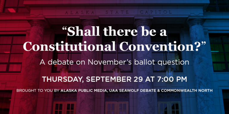 Thursday, Sept 29, 2022, 7pm Debate “Shall there be a Constitutional Convention?”