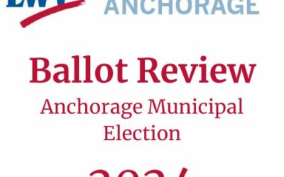 2024 Ballot Review, Anchorage Municipality